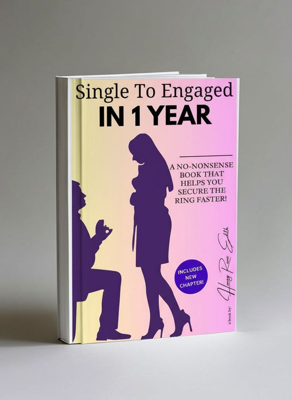 SINGLE TO ENGAGED IN 1 YEAR [EBOOK]